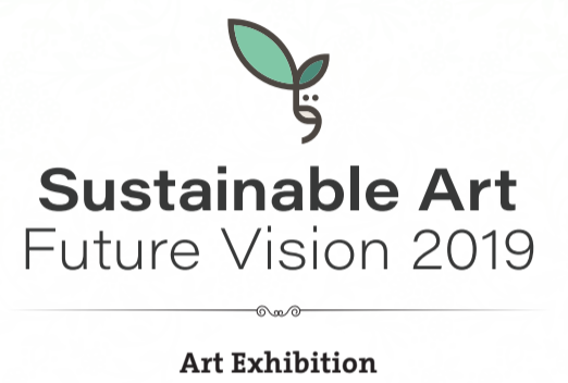 Sustainable Art, Futur Vision 2019 Sustainable Art, Futur Vision 2019